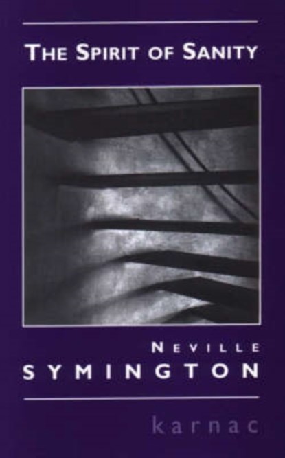 The Spirit of Sanity, Neville Symington - Paperback - 9781855752658