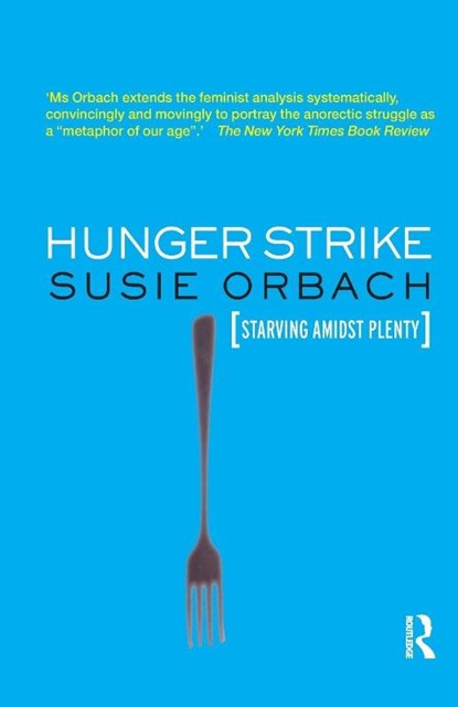Hunger Strike, Susie Orbach - Paperback - 9781855753778