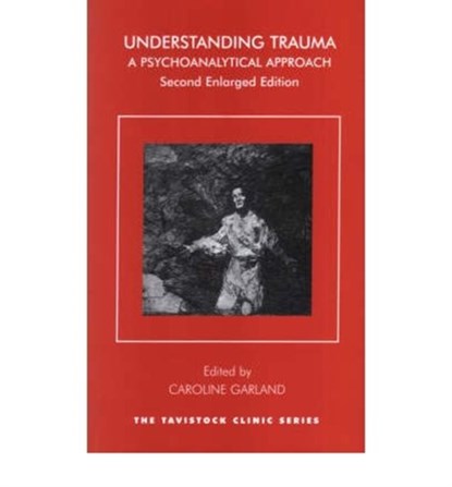 Understanding Trauma, Caroline Garland - Paperback - 9781855759770