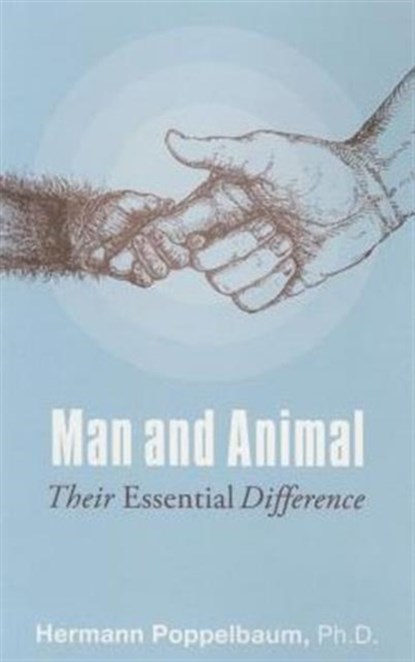 Man and Animal, Ph.D. Hermann Poppelbaum - Paperback - 9781855844070