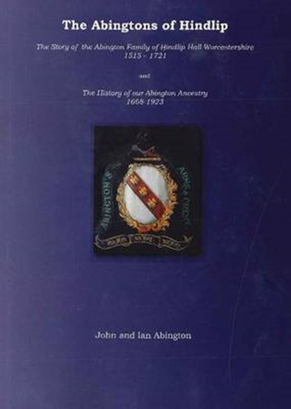 Abingtons of Hindlip, ABINGTON,  John ; Abington, Ian - Paperback - 9781855860100