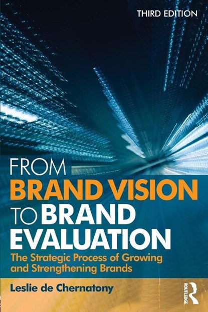 From Brand Vision to Brand Evaluation, Leslie (Universita della Svizzera italiana de Chernatony - Paperback - 9781856177733