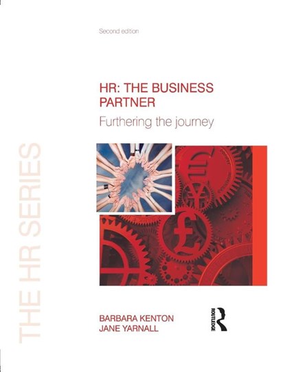 HR: The Business Partner, Barbara Kenton ; Jane Yarnall - Paperback - 9781856178471
