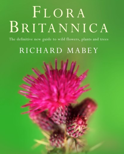 Flora Britannica, Richard Mabey - Gebonden - 9781856193771