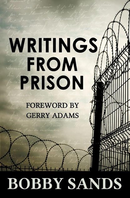 Writings From Prison, The Bobby Sands Trust - Paperback - 9781856352208