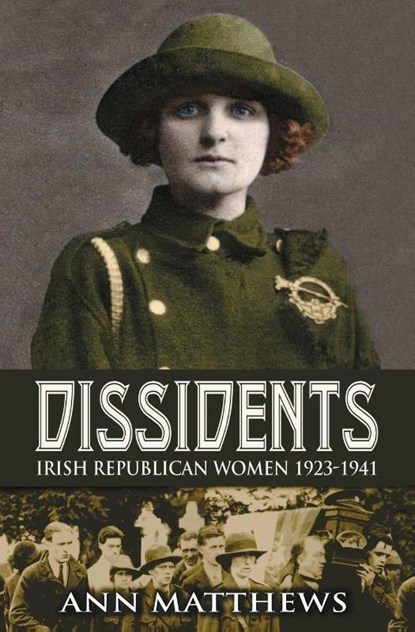 Dissidents, Ann Matthews - Paperback - 9781856359955