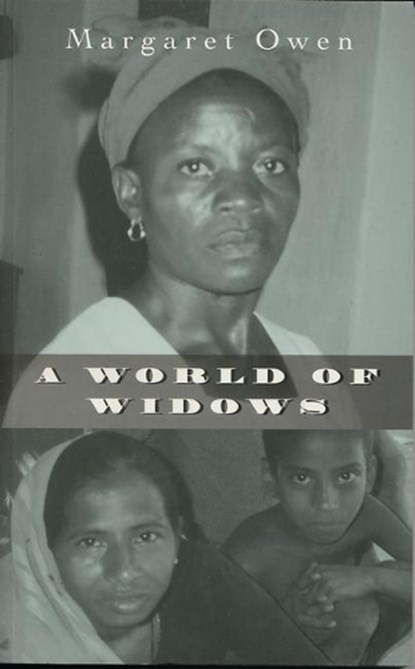 A World of Widows, Margaret Owen - Paperback - 9781856494205