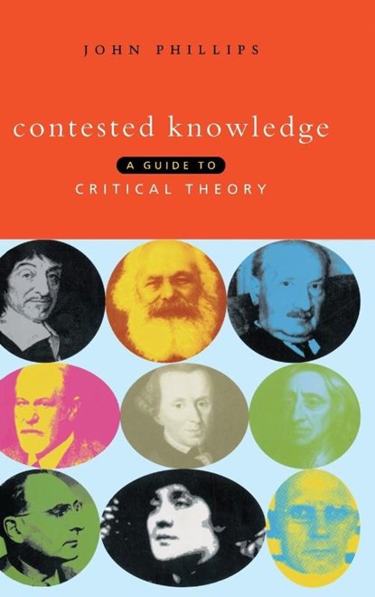 Contested Knowledge, John Phillips - Gebonden - 9781856495578