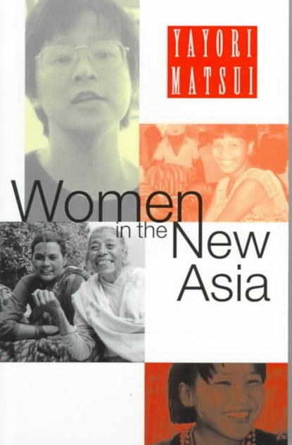 Women in the New Asia, Yayori Matsui - Paperback - 9781856496261