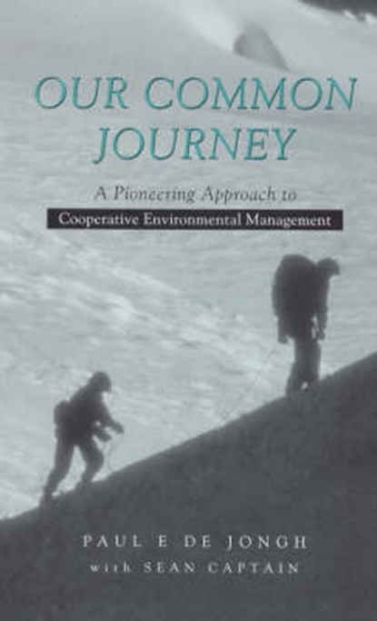 Our Common Journey, Paul E. de Jongh - Gebonden - 9781856497381