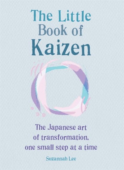The Little Book of Kaizen, Suzannah Lee - Paperback - 9781856754293