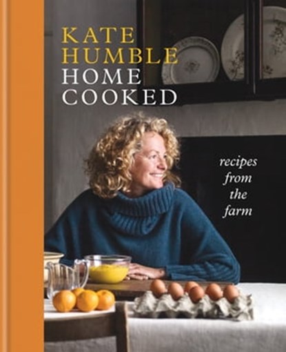 Home Cooked, Kate Humble - Ebook - 9781856754729