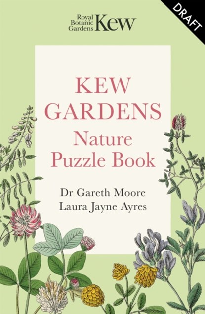 Kew Gardens Puzzle Book, Dr Gareth Moore ; Laura Jayne Ayres ; Kew Gardens - Paperback - 9781856755665