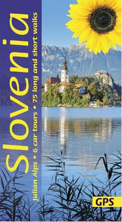 Slovenia Sunflower Walking Guide, David and Sarah Robertson - Paperback - 9781856915267