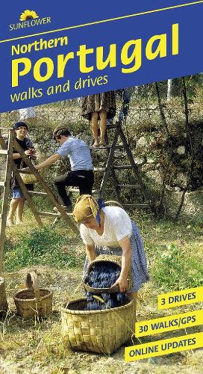 Northern Portugal Sunflower Walking Guide, niet bekend - Paperback - 9781856915748