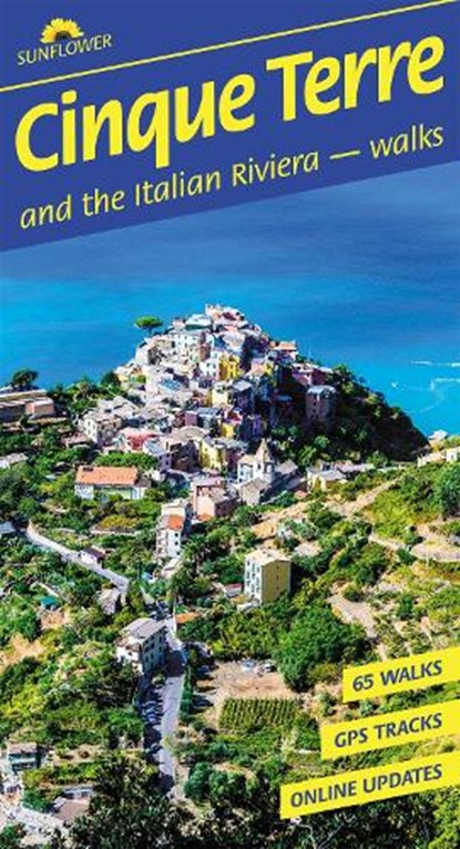Cinque Terre and the Italian Riviera Sunflower Walking Guide, niet bekend - Paperback - 9781856915793