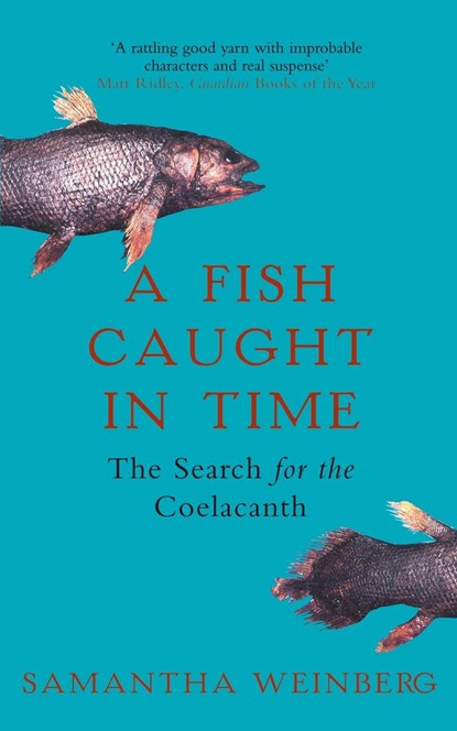 A Fish Caught in Time, Samantha Weinberg - Paperback - 9781857029079