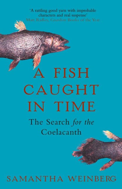 A Fish Caught in Time, Samantha Weinberg - Paperback - 9781857029079