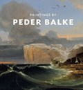 Paintings by Peder Balke | Riopelle, Christopher ; Ljogodt, Knut ; Lange, Marit Ingeborg | 