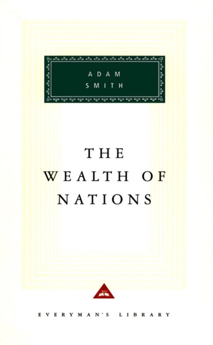 The Wealth Of Nations, Adam Smith - Gebonden - 9781857150117