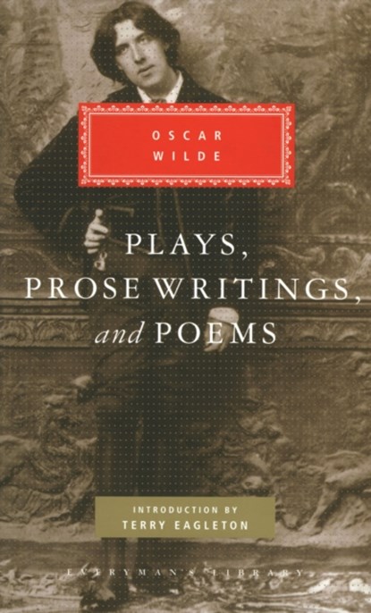 Plays, Prose Writings And Poems, Oscar Wilde - Gebonden - 9781857150421