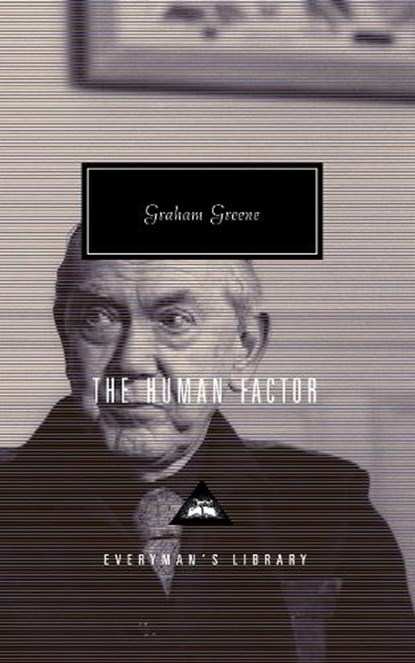 The Human Factor, Graham Greene - Gebonden - 9781857150711