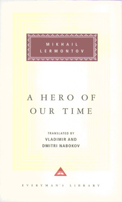 A Hero Of Our Time, Mikhail Lermontov - Gebonden - 9781857150780