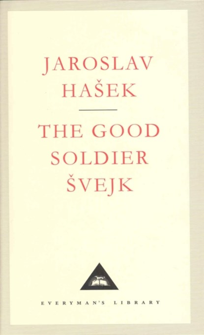 The Good Soldier Svejk, Jaroslav Hasek - Gebonden - 9781857151510
