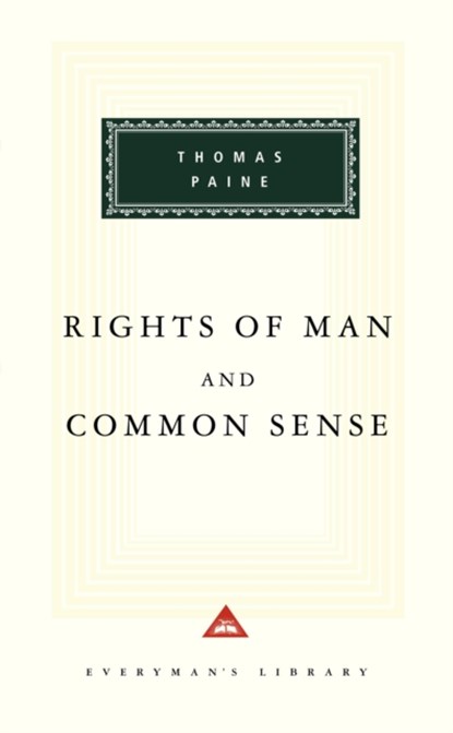 The Rights Of Man And Common Sense, Thomas Paine - Gebonden - 9781857151893