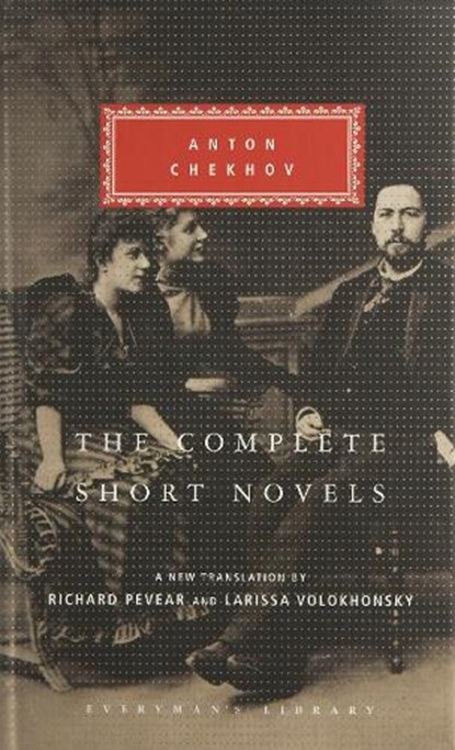 The Complete Short Novels, Anton Chekov - Gebonden - 9781857152777