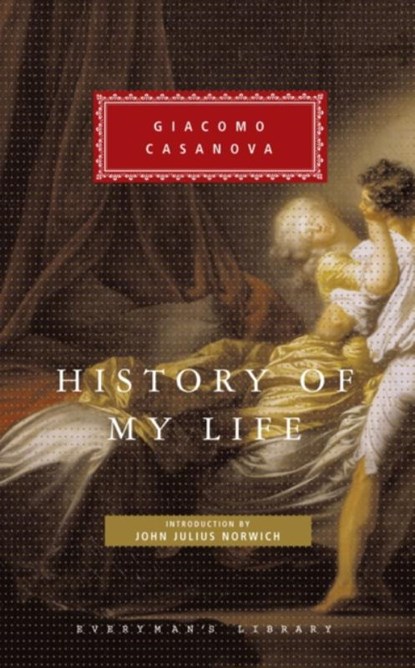 History of My Life, Giacomo Casanova - Gebonden - 9781857152906