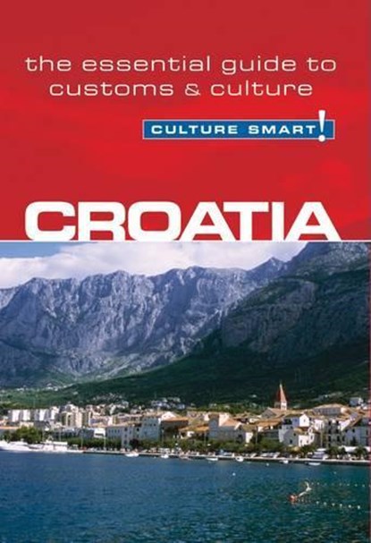Croatia - Culture Smart!, Irina Ban - Paperback - 9781857334593