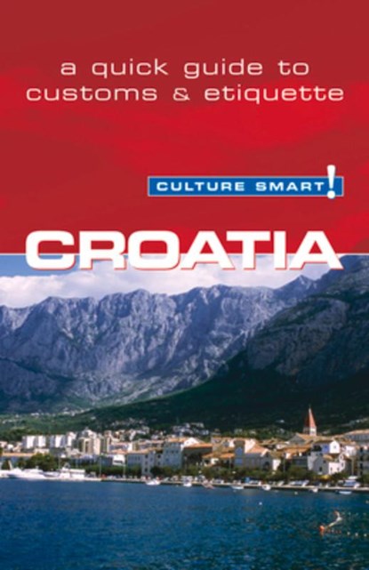 Croatia - Culture Smart!, Irina Ban - Paperback - 9781857334593