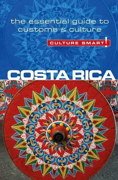 Costa Rica - Culture Smart!, Jane Koutnik - Paperback - 9781857336658