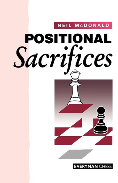 Positional Sacrifices, Neil McDonald - Paperback - 9781857441109