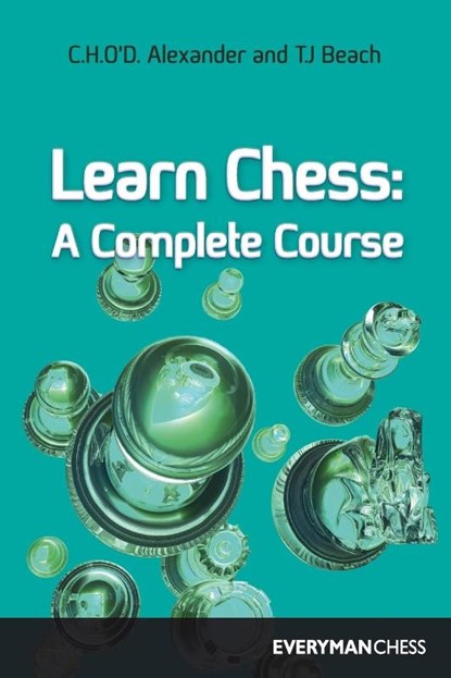 Learn Chess, C.H.O'D. Alexander ; T.J. Beach - Paperback - 9781857441154