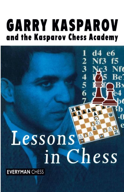 Lessons in Chess, Garry Kasparov - Paperback - 9781857441642