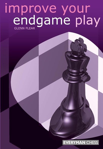 Improve Your Endgame Play, Glenn Flear - Paperback - 9781857442465