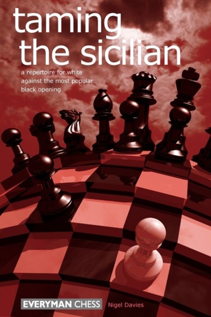 Taming the Sicilian, Nigel Davies - Paperback - 9781857443011