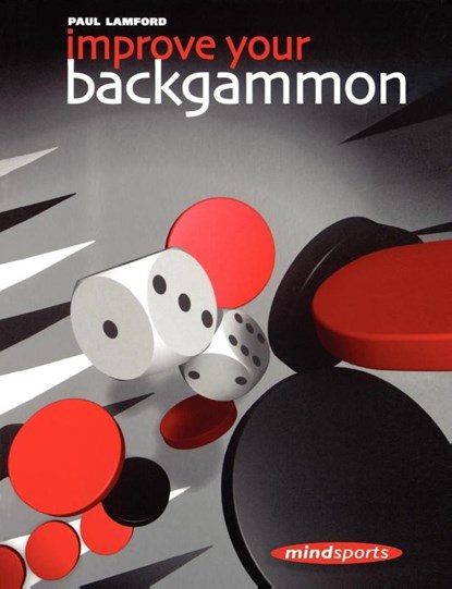 Improve Your Backgammon, Paul Lamford - Paperback - 9781857443158