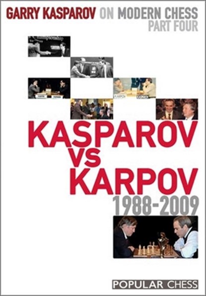 Garry Kasparov on Modern Chess, Part 4, Garry Kasparov - Gebonden - 9781857446524