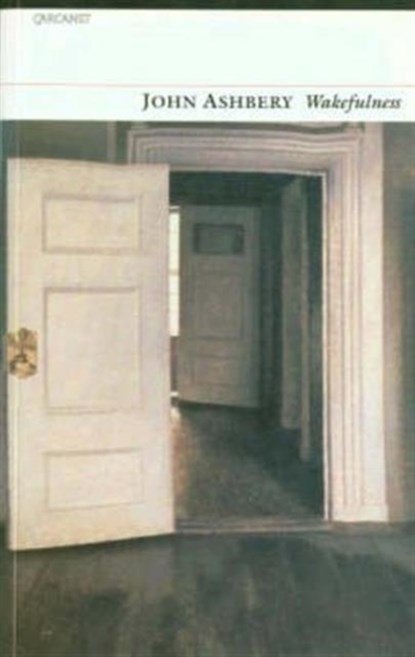 Wakefulness, John Ashbery - Paperback - 9781857543346