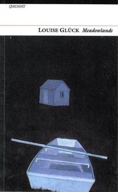 Meadowlands, Louise Gluck - Paperback - 9781857543919