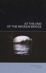 At the End of the Broken Bridge - BAKA,  Istvan - 9781857547962