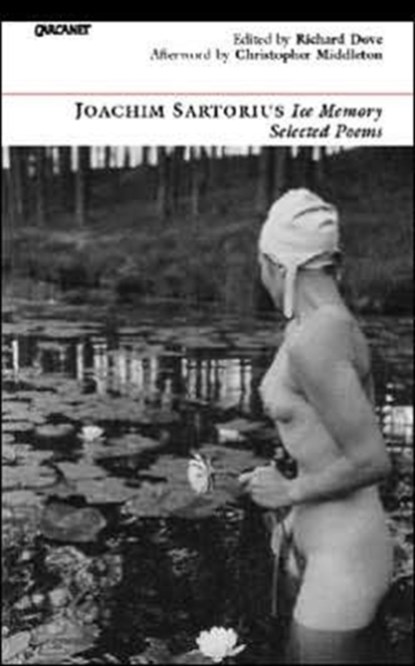 Ice Memory: Selected Poems, Joachim Sartorius - Paperback - 9781857548327