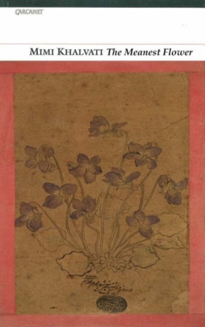 Meanest Flower, Mimi Khalvati - Paperback - 9781857548686