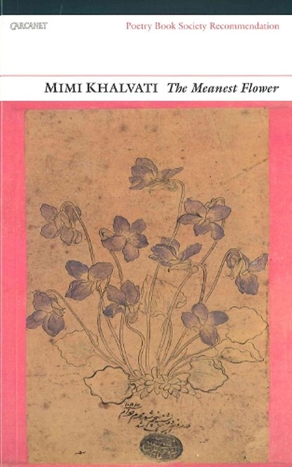 The Meanest Flower, Mimi Khalvati - Paperback - 9781857548686