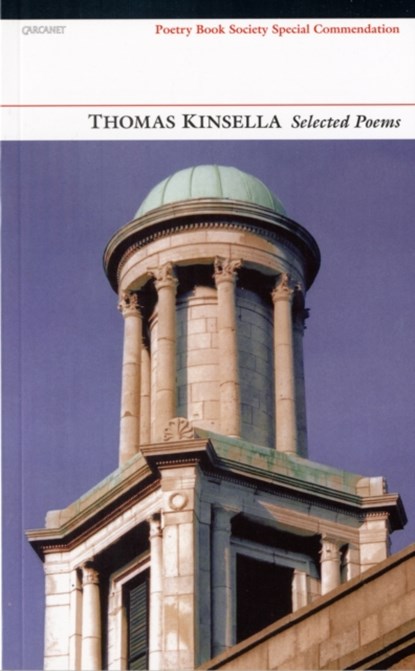 Selected Poems: Thomas Kinsella, Thomas Kinsella - Paperback - 9781857549034
