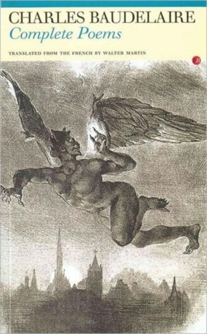 Complete Poems: Charles Baudelaire, Charles Baudelaire - Paperback - 9781857549393