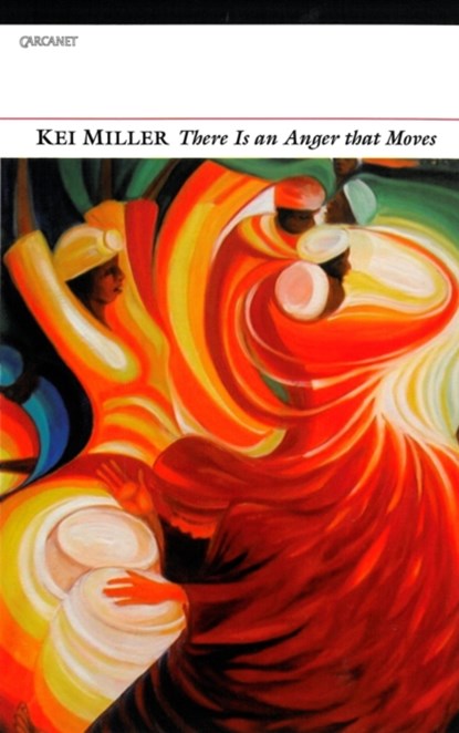There is an Anger That Moves, Kei Miller - Paperback - 9781857549454